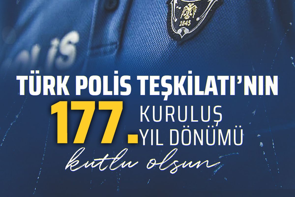 Türk Polis Teşkilatı 177 Yaşında